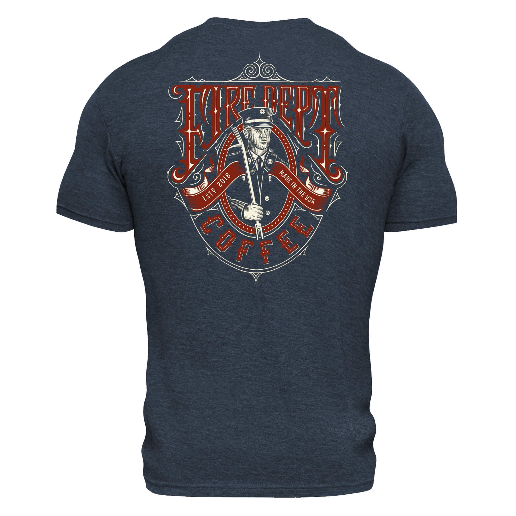 The back of a blue shirt with a vintage design of a firefighter across the back. Around the firefighter is test that reads "Fire Dept Coffee, ESTD 2016 Made in the USA" 